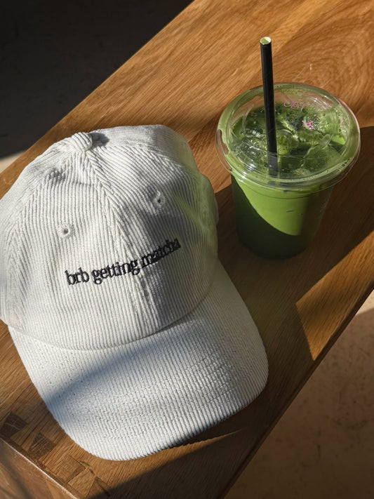 'brb getting matcha' White Corduroy Cap