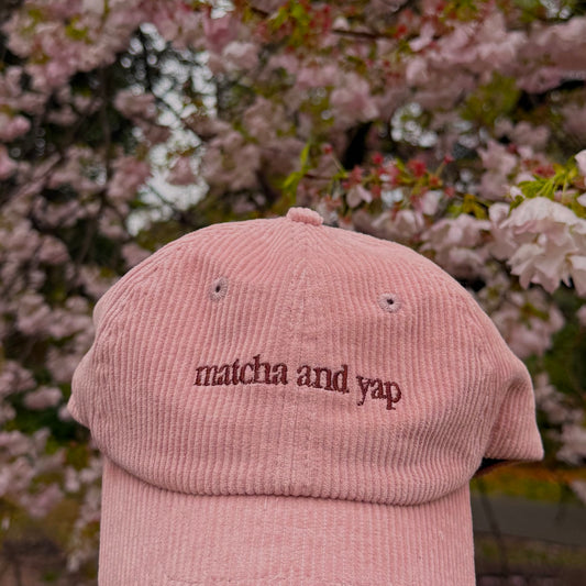 'matcha and yap' Pink Corduroy Cap
